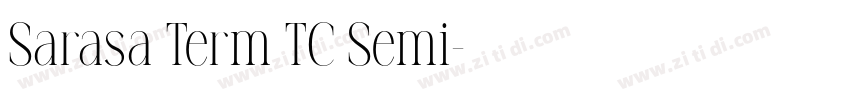 Sarasa Term TC Semi字体转换